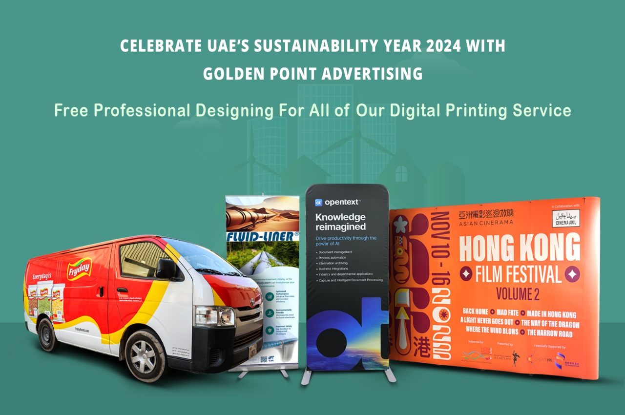 Celebrate UAE’s Sustainability Year 2024 with Golden Point Advertising at Golden Adds